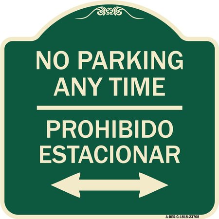 SIGNMISSION No Parking Anytime Prohibido Estacionar Heavy-Gauge Aluminum Sign, 18" x 18", G-1818-23768 A-DES-G-1818-23768